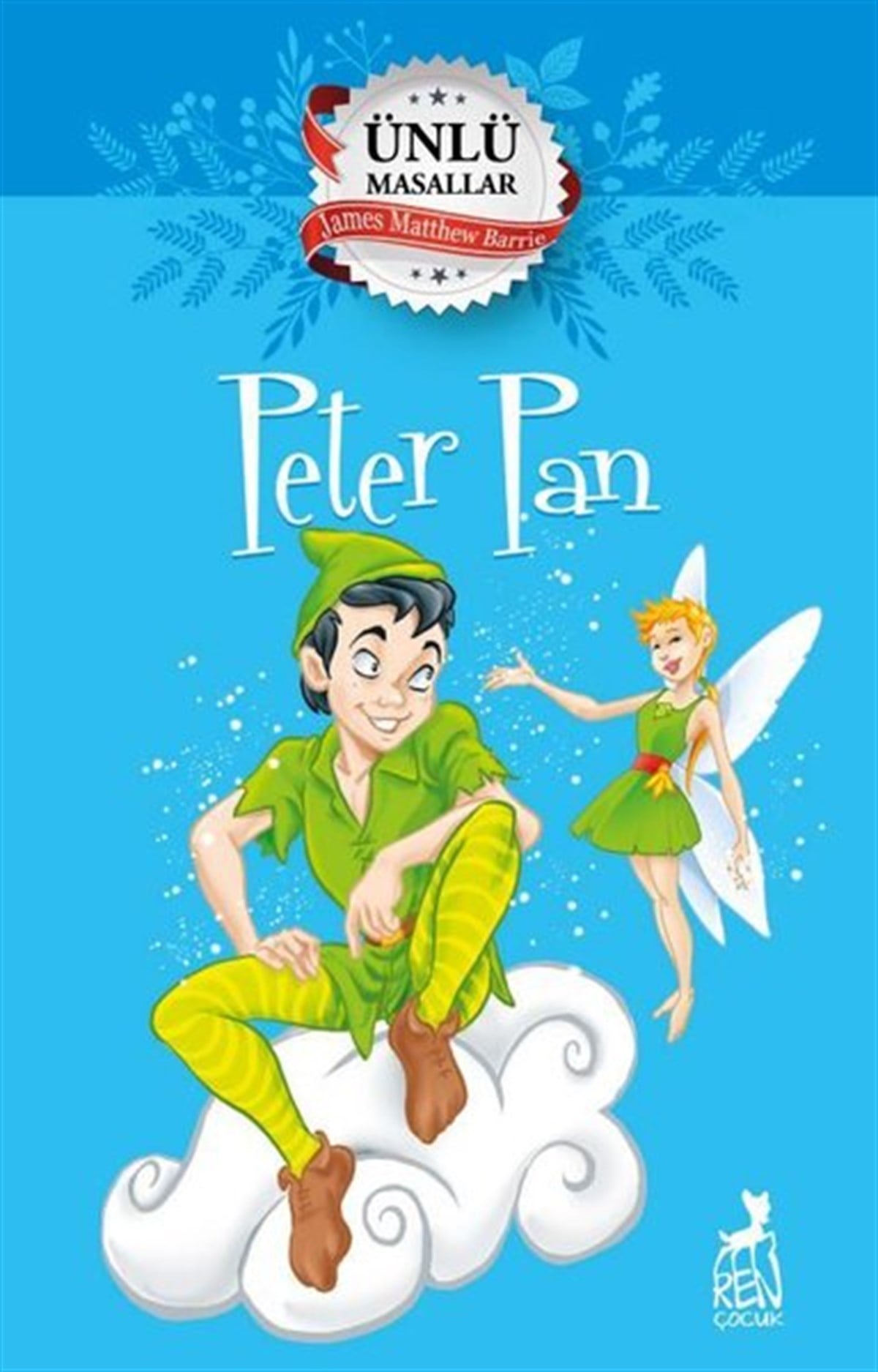 James Matthew BarrieMasal KitaplarıPeter Pan - Ünlü Masallar
