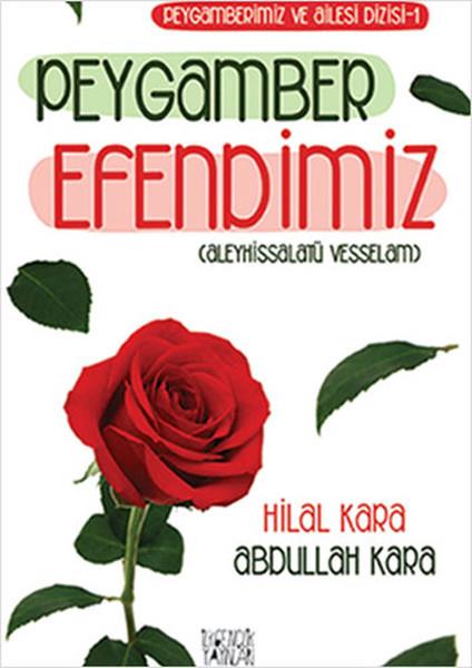Abdullah Karaİslami KitaplarPeygamber Efendimiz