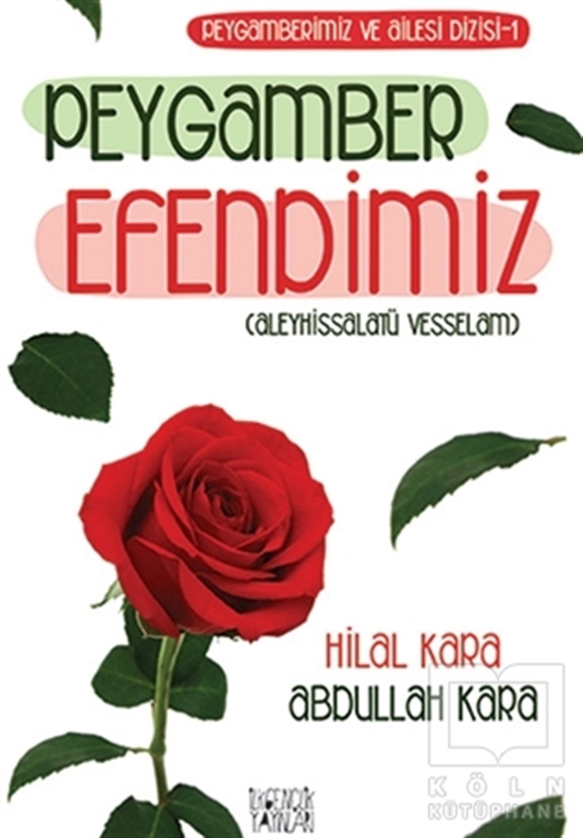 Peygamber Efendimiz