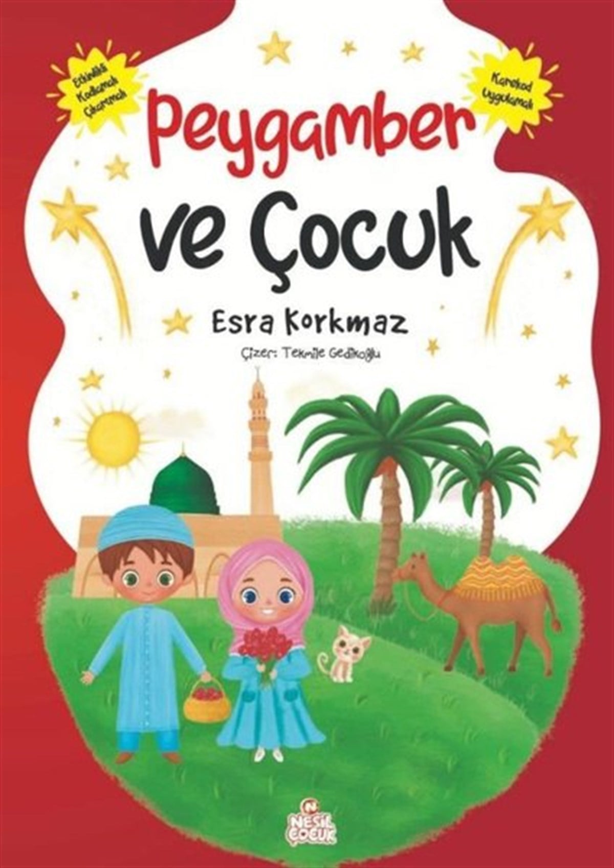 Esra KorkmazIslami Çocuk KitaplariPeygamber ve Çocuk