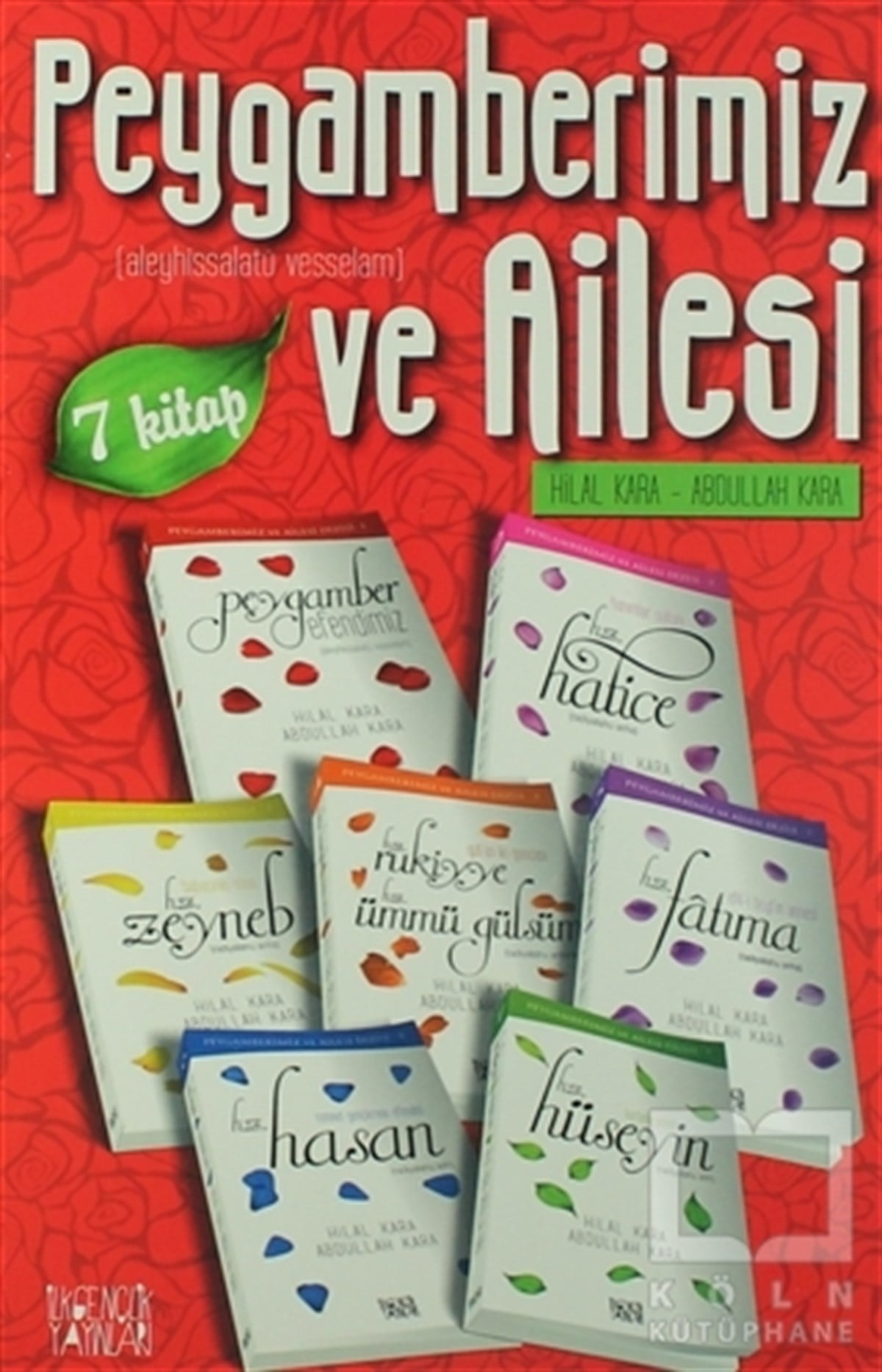 Hilal Karaİslam ve Günümüz İslam DüşüncesiPeygamberimiz ve Ailesi Takım (7 Kitap Takım)