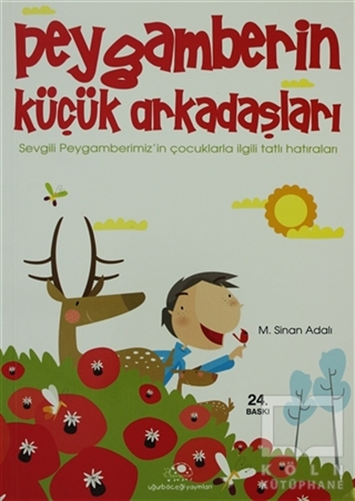 Peygamberin Küçük Arkadaşları