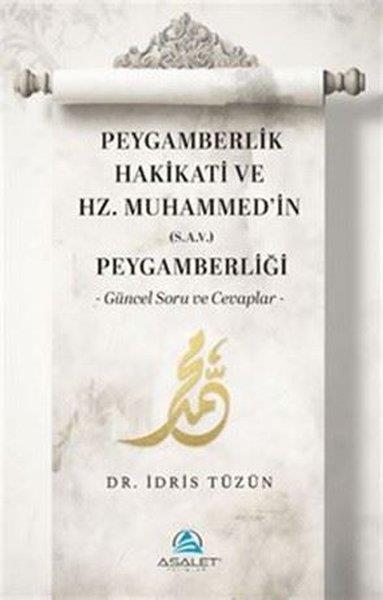 İdris TüzünIslamische BücherPeygamberlik Hakikati ve Hz.Muhammed'in Peygamberliği