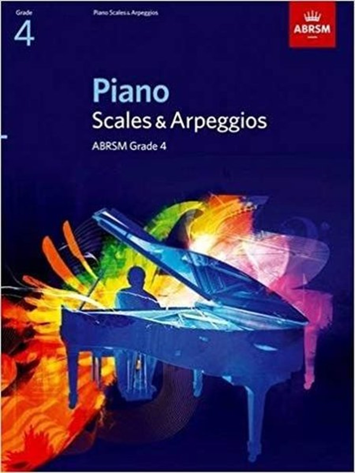 KolektifGeneral InterestPiano Scales & Arpeggios Grade 4 (ABRSM Scales & Arpeggios)