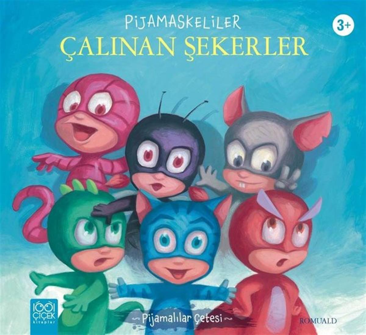 RomualdEgitim Etkinlik KitaplariPijamaskeliler Çalınan Şekerler - Pijamalılar Çetesi