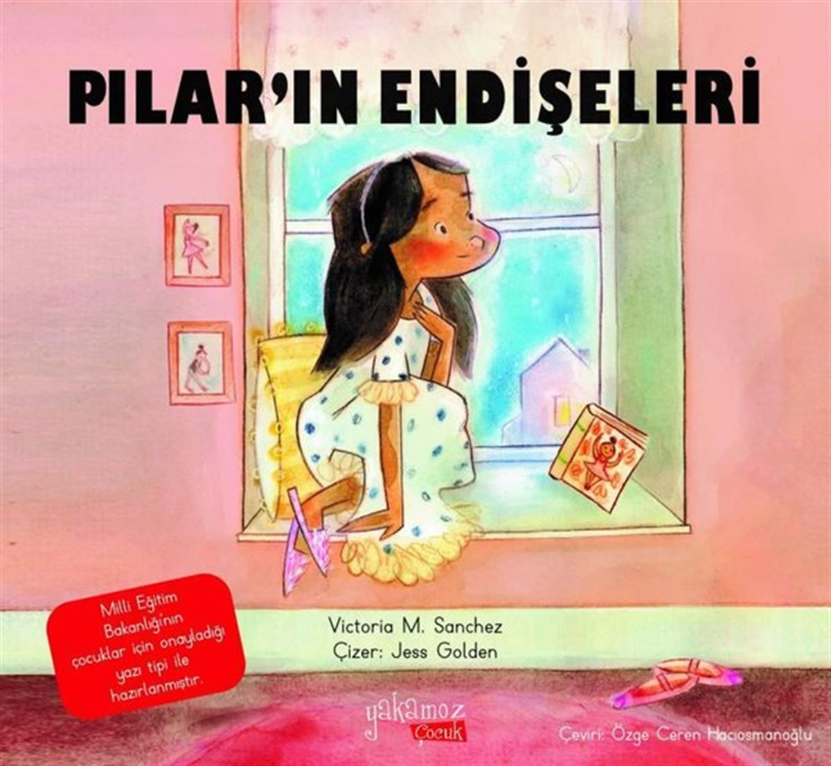Victoria M. SanchezEgitim Etkinlik KitaplariPilar'ın Endişeleri