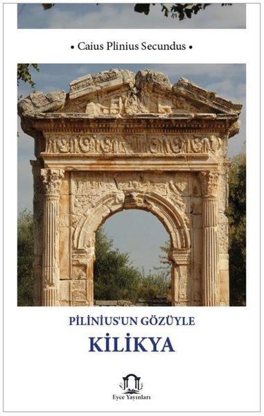 Caius Plinius SecundusEtnolojiPilinius'un Gözüyle Kilikya