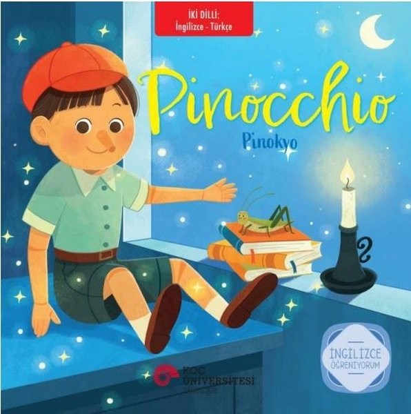 Carlo CollodiEgitim Etkinlik KitaplariPinocchio - Pinokyo - İki Dilli: İngilizce - Türkçe - İngilizce Öğreniyorum