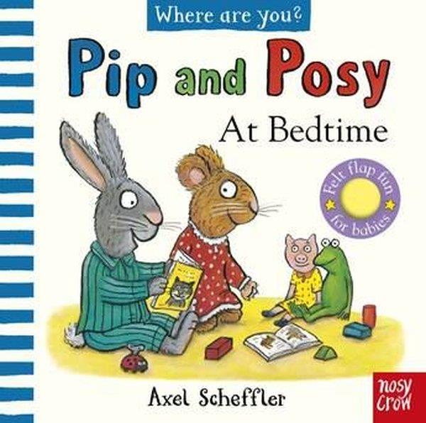 Axel SchefflerPreschoolPıp And Posy Felt Flaps Bedtıme