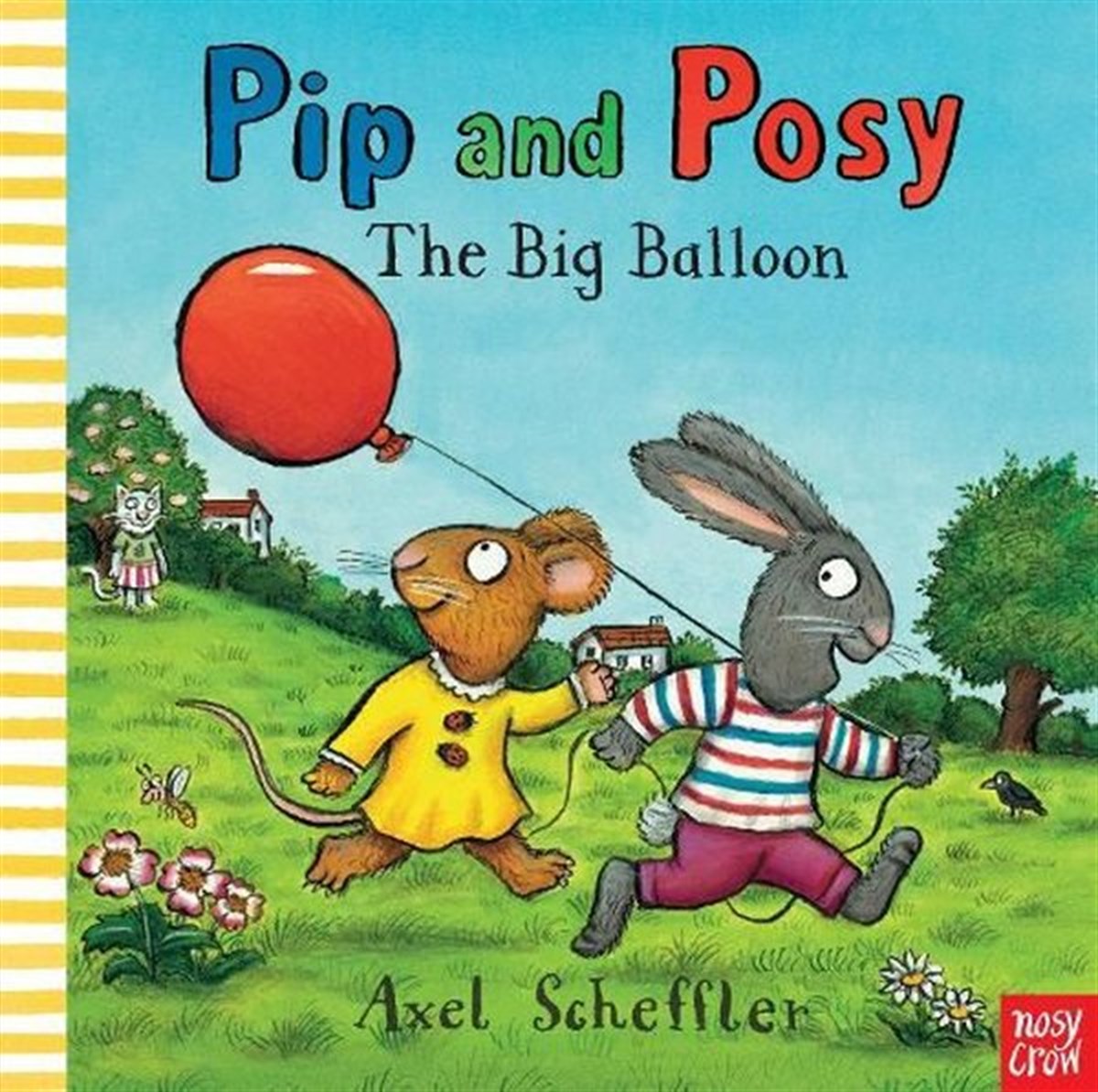 Axel SchefflerChildrenPip and Posy: The Big Balloon