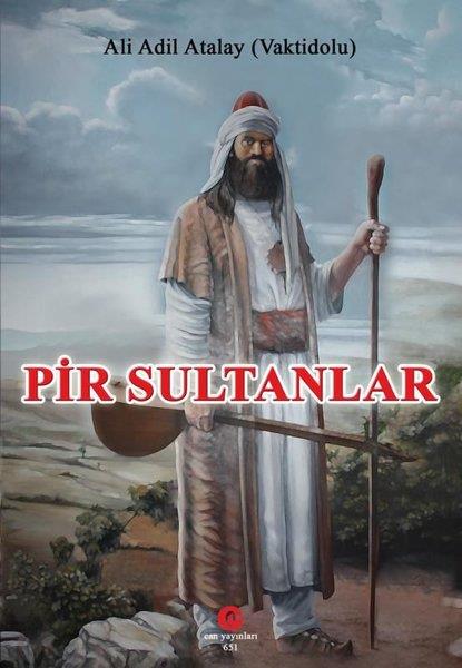 Ali Adil AtalayTürk ŞiiriPir Sultanlar