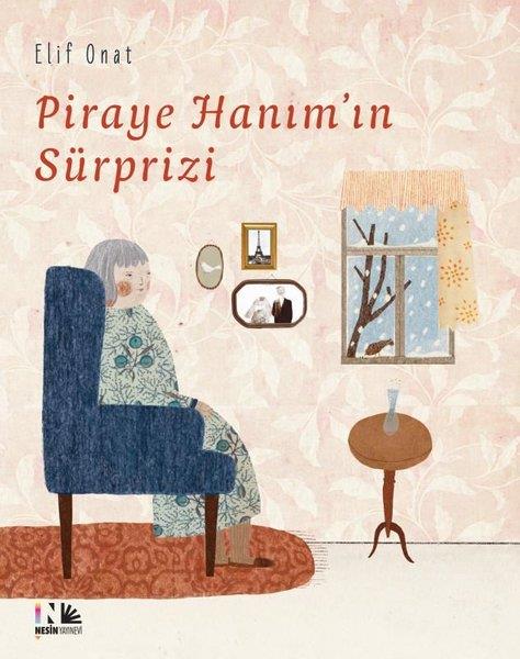 Elif OnatEgitim Etkinlik KitaplariPiraye Hanım'ın Sürprizi