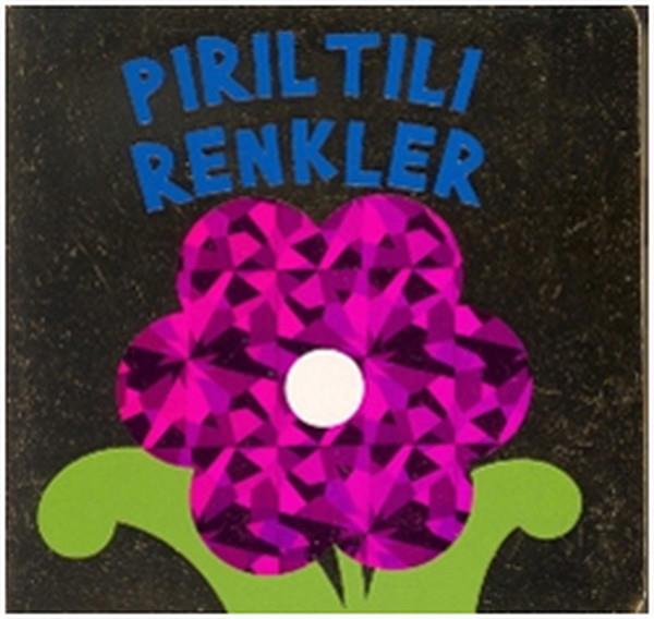 KolektifÇocuk Gelisim KitaplariPırıltılı Küçük Karton Kitaplar-Renkler