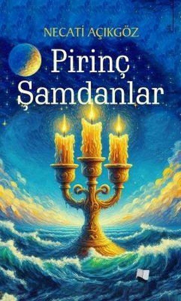 Necati AçıkgözTürk ŞiiriPirinç Şamdanlar