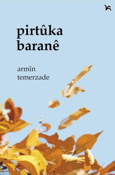 Armin TemerzadeKürtçePirtüka Barane