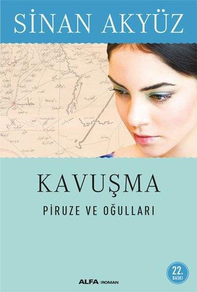 Mustafa OdabaşıTürkçe RomanlarPiruze ve Oğulları