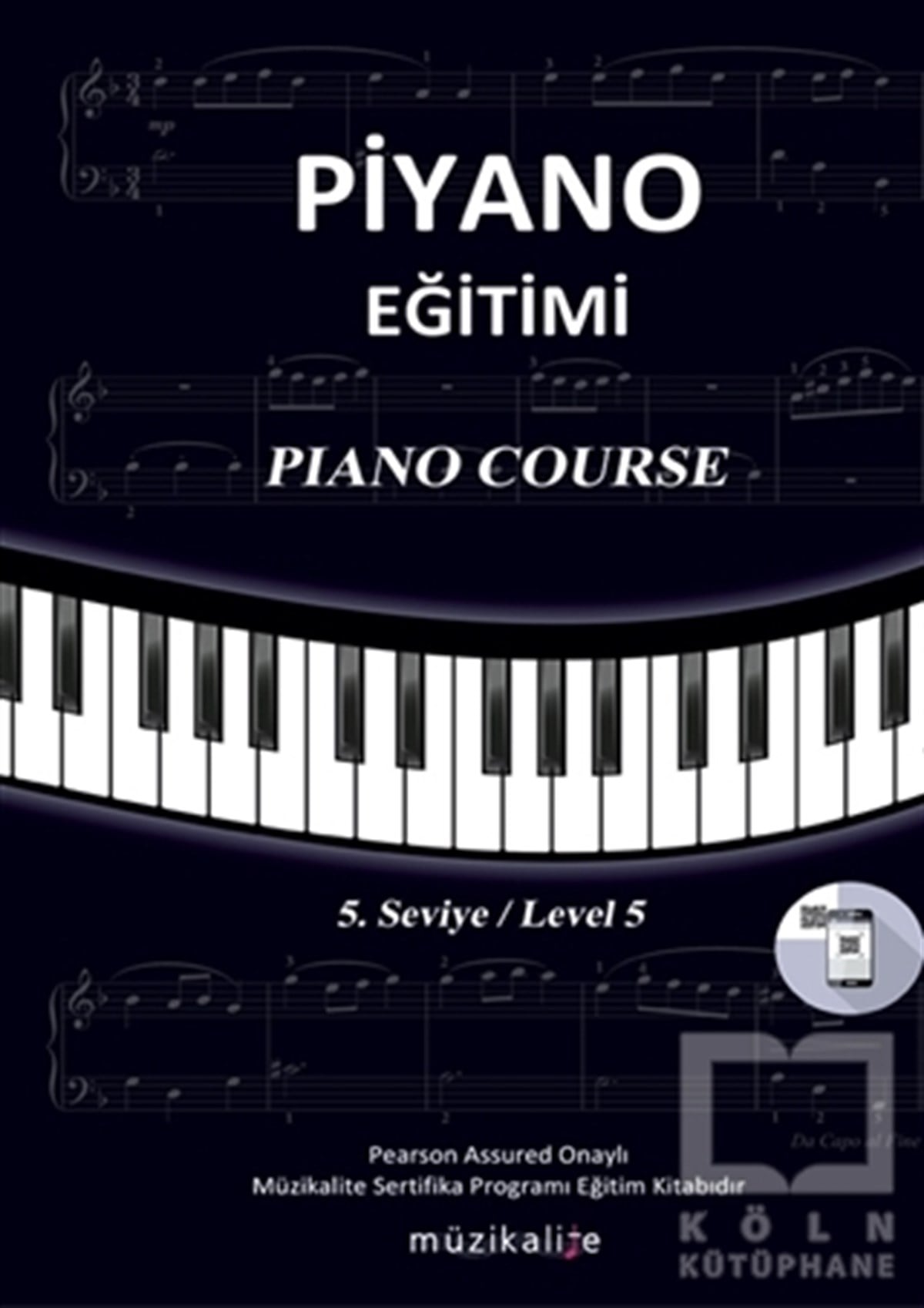 Elvan Gezek YurtalanMüzik Eğitimi KitaplarıPiyano Eğitimi 5. Seviye