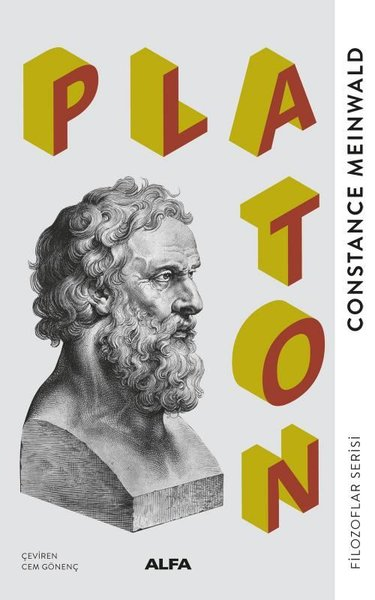 Constance MeinwaldFelsefecilerPlaton - Filozoflar Serisi