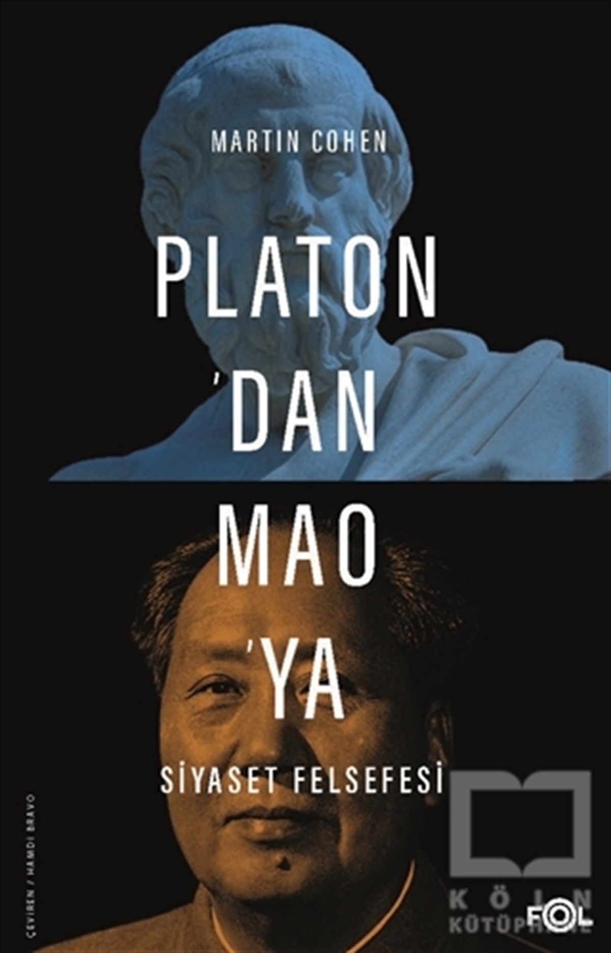 Martin CohenSiyaset Felsefesi KitaplarıPlaton’dan Mao’ya Siyaset Felsefesi