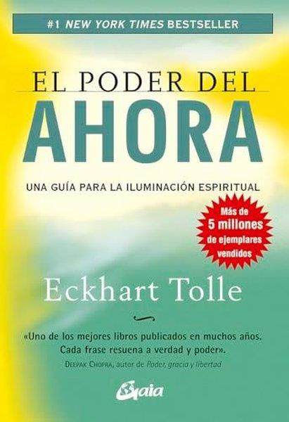 Eckhart TolleSpanishPoder Del Ahora, El: Una Guia Para La İluminacion Espiritual