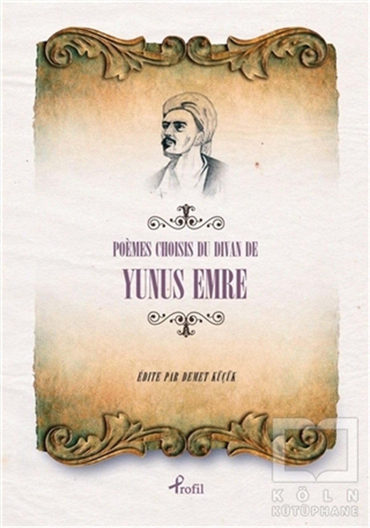 Poemes Choisises du Divan de Yunus Emre