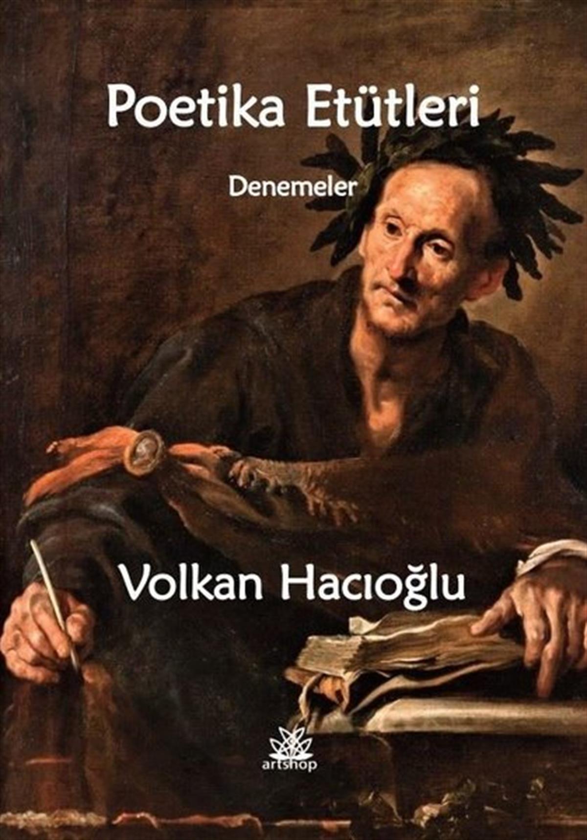Volkan HacıoğluEssay BücherPoetika Etütleri - Denemeler