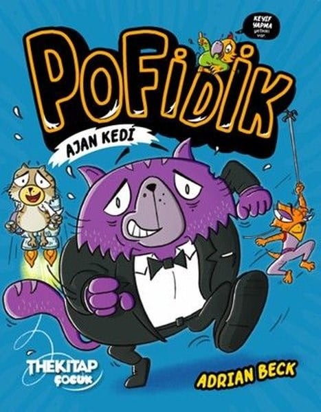 Adrian BeckÇocuk Gençlik RomanlarıPofidik Ajan Kedi