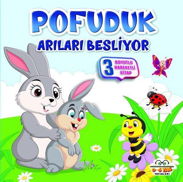 KolektifSesli Görüntülü Çocuk KitaplariPofuduk Arıları Besliyor - 3 Boyutlu Hareketli Kitap