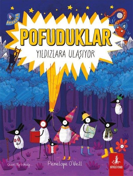 Penelope O'NeillÇocuk Gençlik RomanlarıPofuduklar - Yıldızlara Ulaşıyor