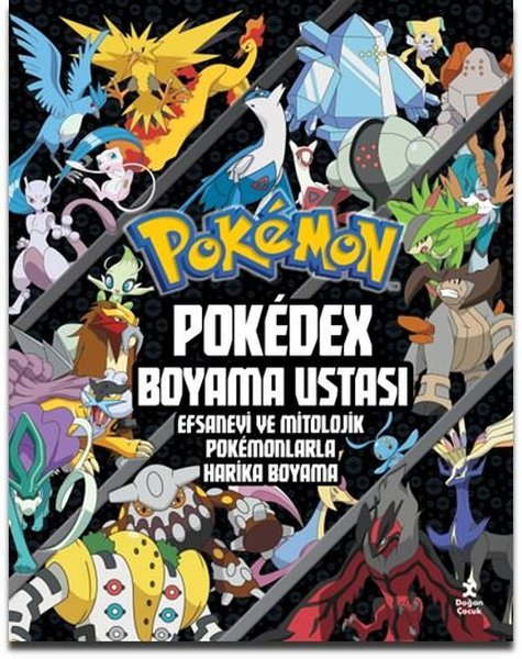 KolektifEgitim Etkinlik KitaplariPokemon - Pokedex Boyama Ustası Efsanevi ve Mitolojik Pokemonlarla Harika Boyama