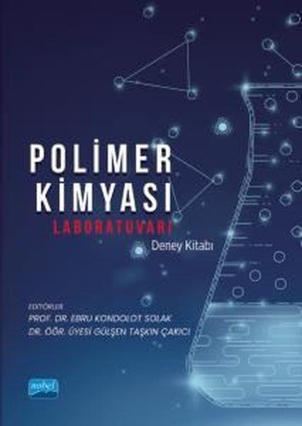 KolektifEğitimPolimer Kimyası Laboratuvarı Deney Kitabı