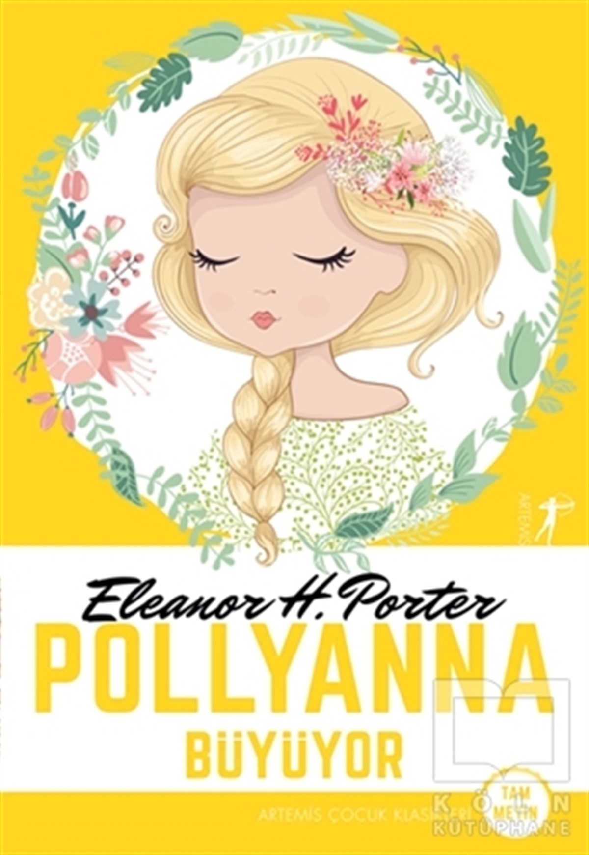 Pollyanna Büyüyor (Tam Metin)