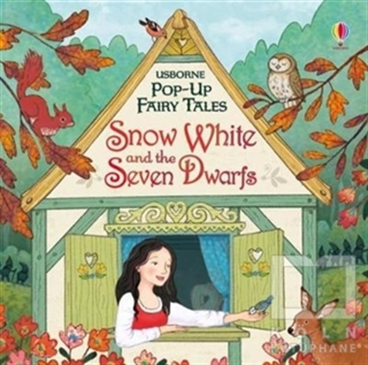 Pop-up Fair Tales Snow White and the Seven Dwarfs