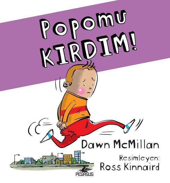 Dawn McMillanEgitim Etkinlik KitaplariPopomu Kırdım