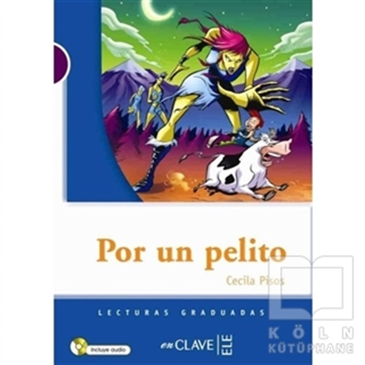 Cecila PisosYabancı Dilde KitaplarPor un Pelito +Audio Descargable (Lg Nivel-1)