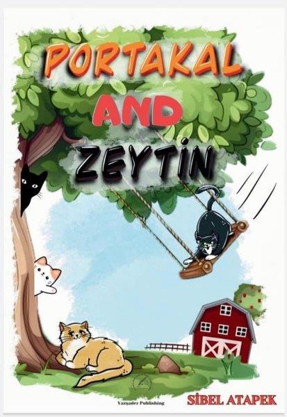 Sibel AtapekChildrenPortakal and Zeytin-İngilizce 6+ Yaş
