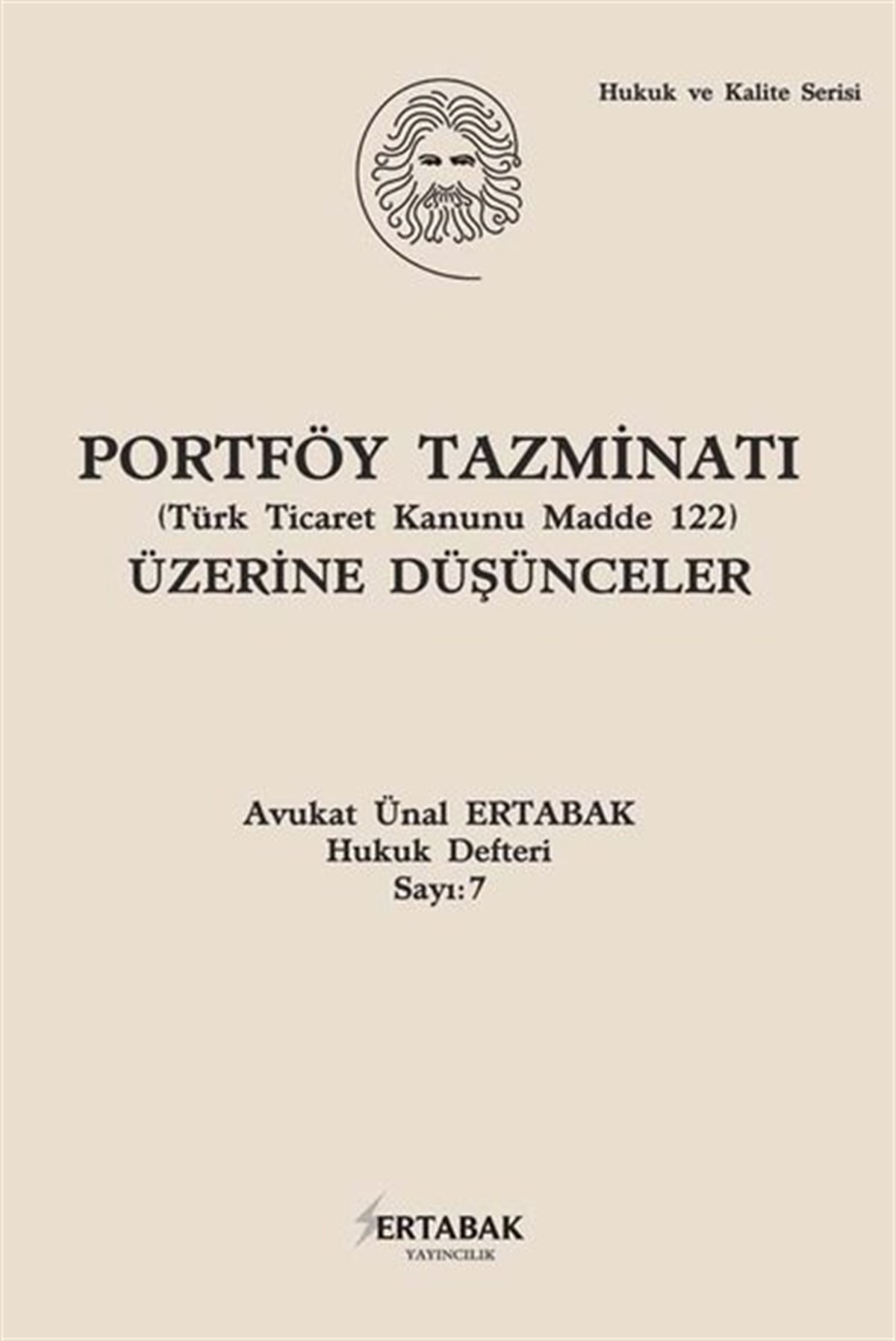 KolektifHukuk Üzerine KitaplarPortföy Tazminatı Üzerine Düşünceler