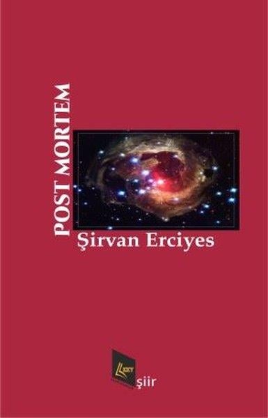 Şirvan ErciyesTürk ŞiiriPost Mortem