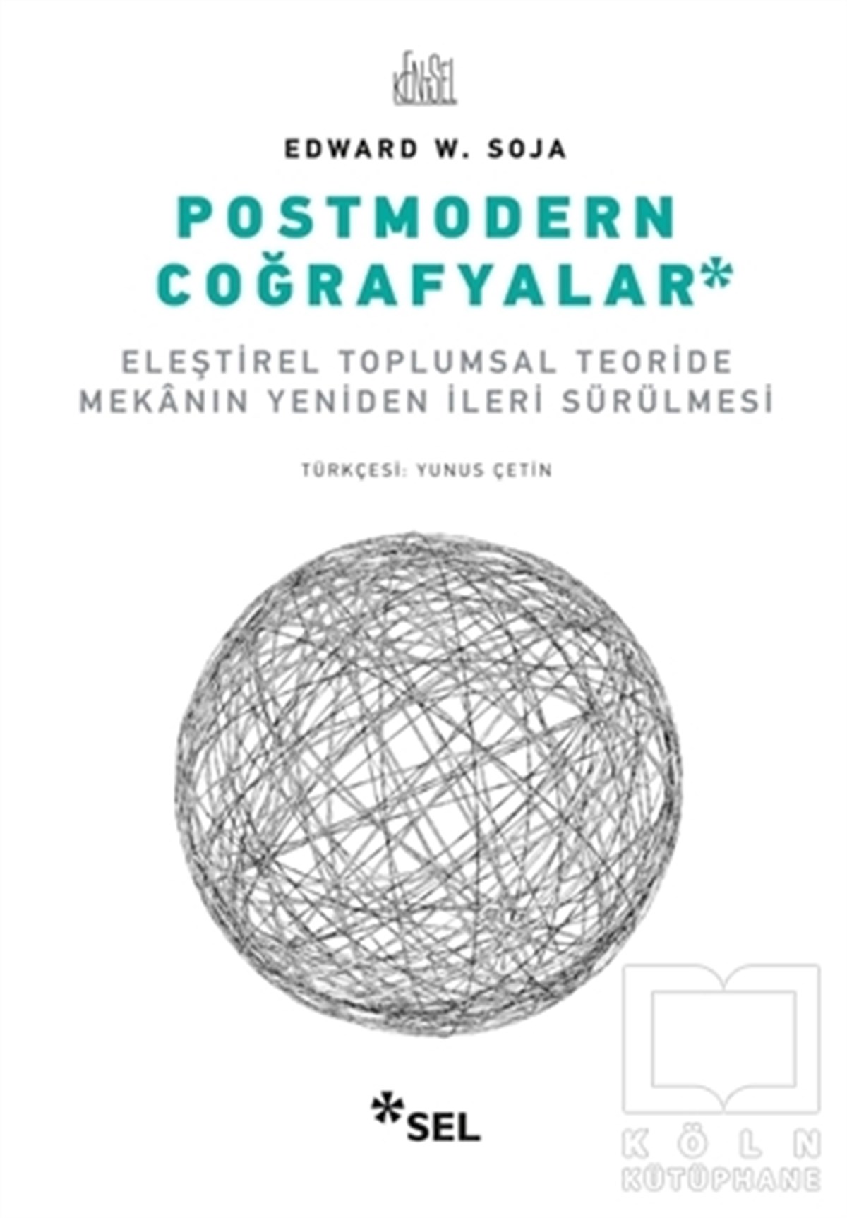 Edward W. SojaMimarlıkPostmodern Coğrafyalar