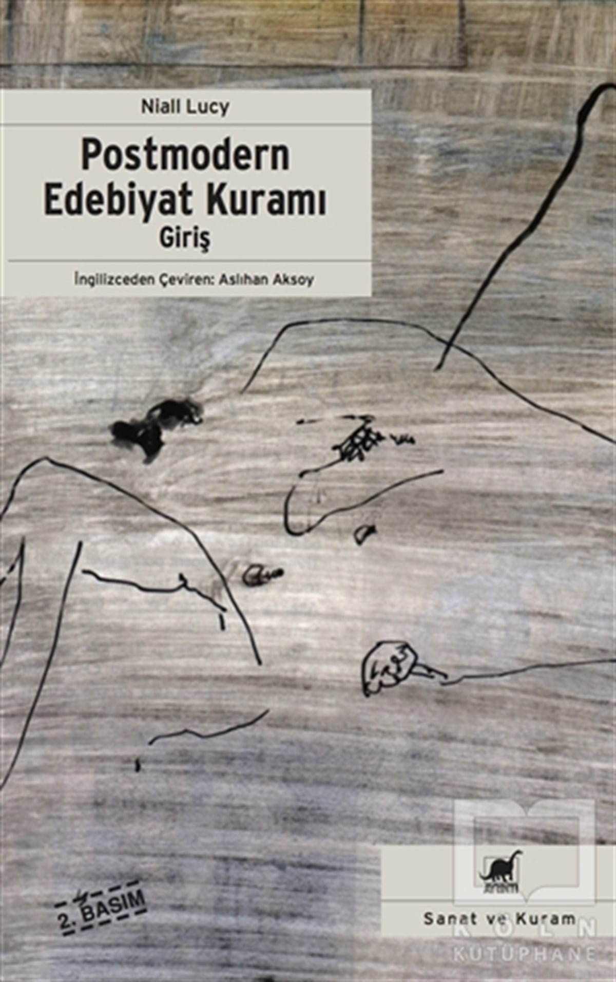 Niall LucyEleştiri, İnceleme, KuramPostmodern Edebiyat Kuramı