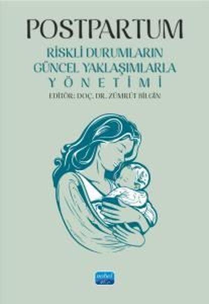 KolektifEğitimPostpartum - Riskli Durumların Güncel Yaklaşımlarla Yönetimi