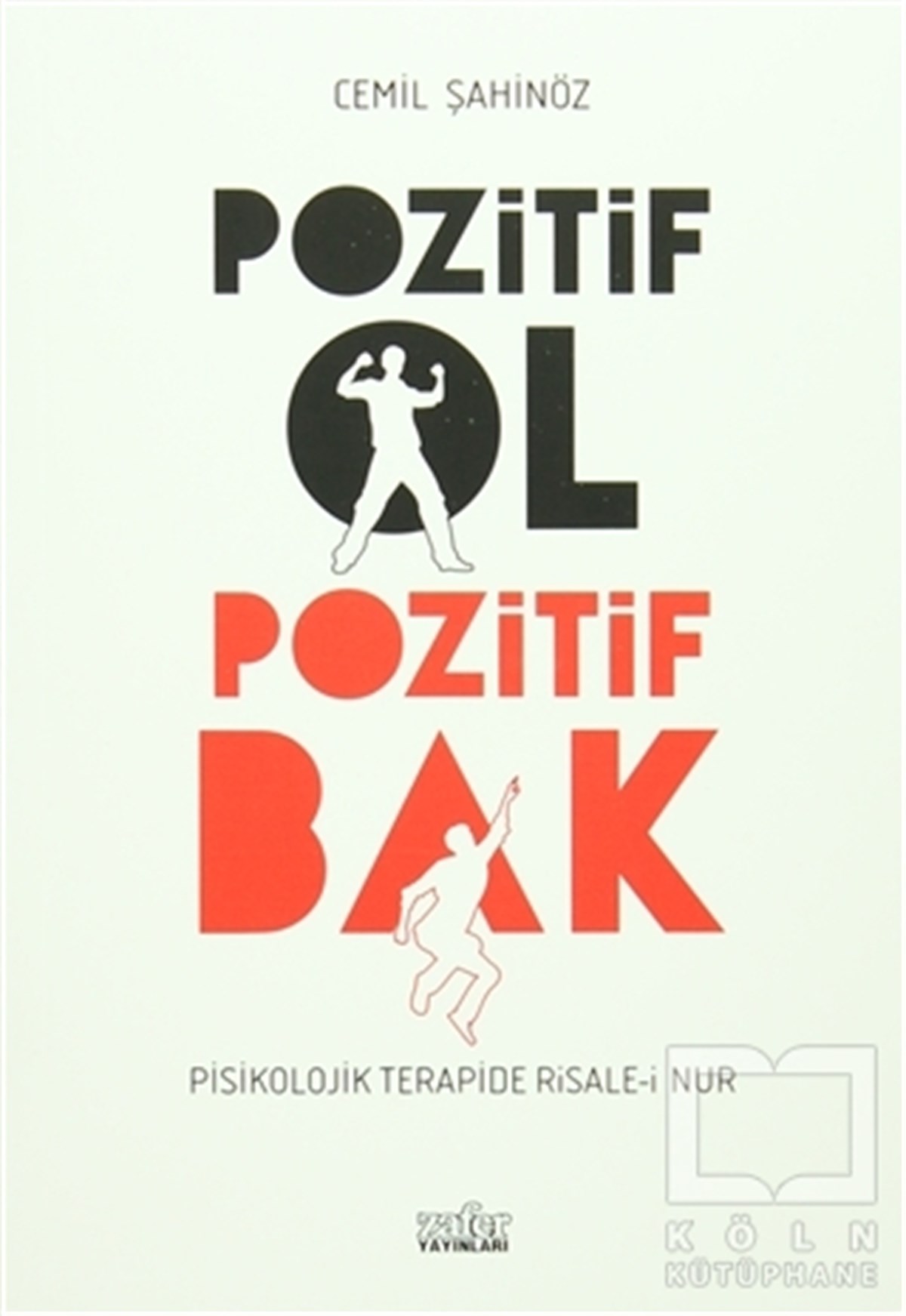 Pozitif Ol Pozitif Bak