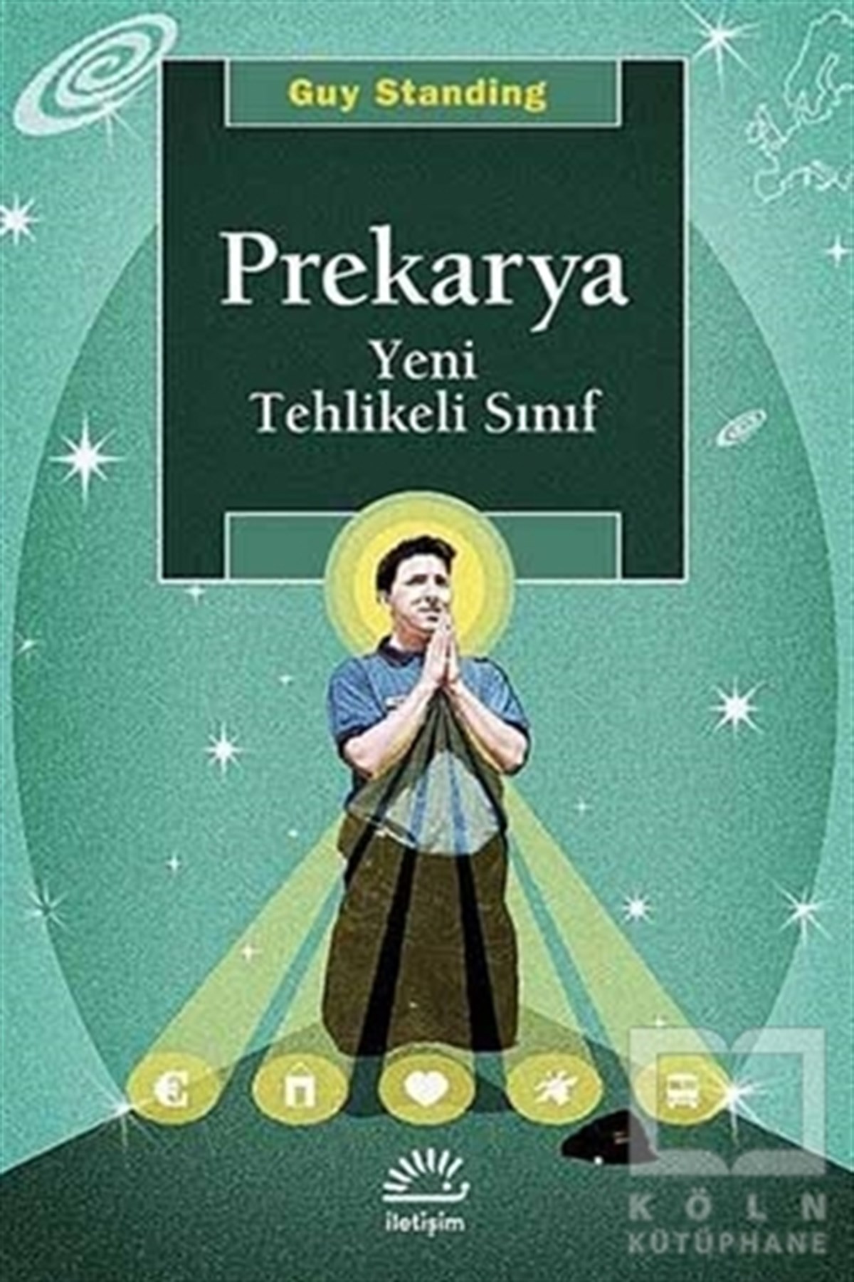 Guy StandingAraştırma-İncelemePrekarya