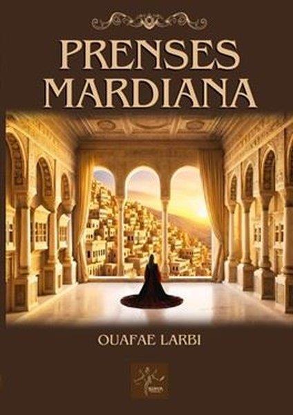 Ouafae LarbiTürk RomaniPrenses Mardiana