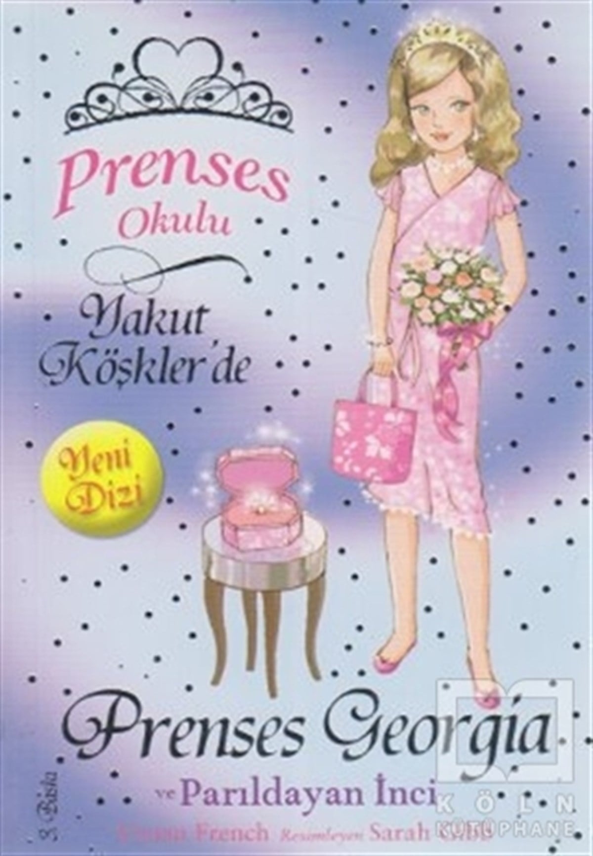 Vivian FrenchHikayelerPrenses Okulu 15: Prenses Georgia ve Parıldayan İnci