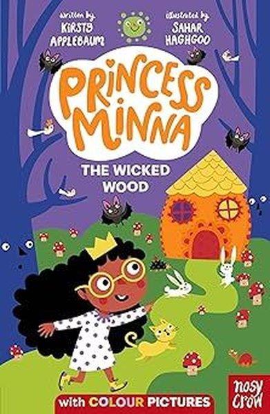 KolektifChildren InterestPrincess Minna : The Wicked Wood (Princess Minna)