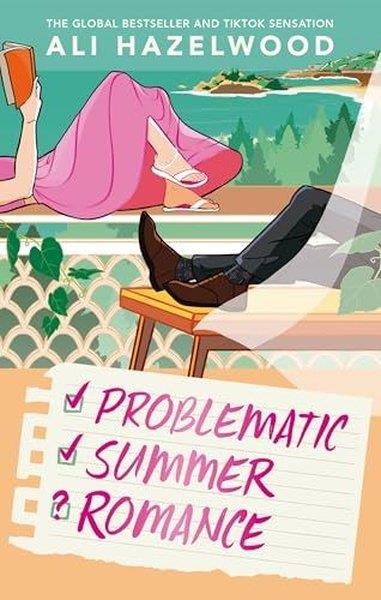 Ali HazelwoodRomanceProblematic Summer Romance