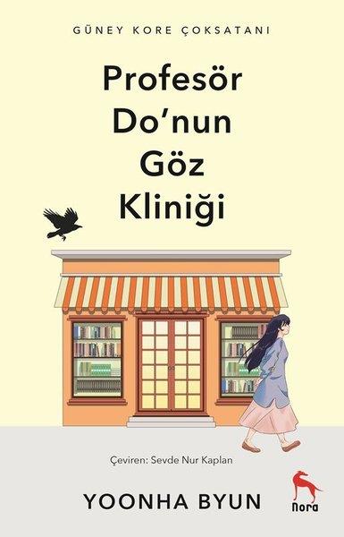Yoonha ByunDünya RomanProfesör Do'nun Göz Kliniği
