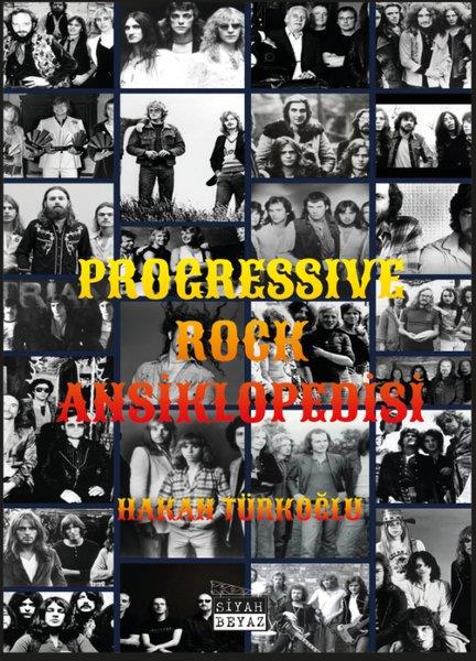 Hakan TürkoğluMüzik KitaplarıProgressive Rock Ansiklopedisi