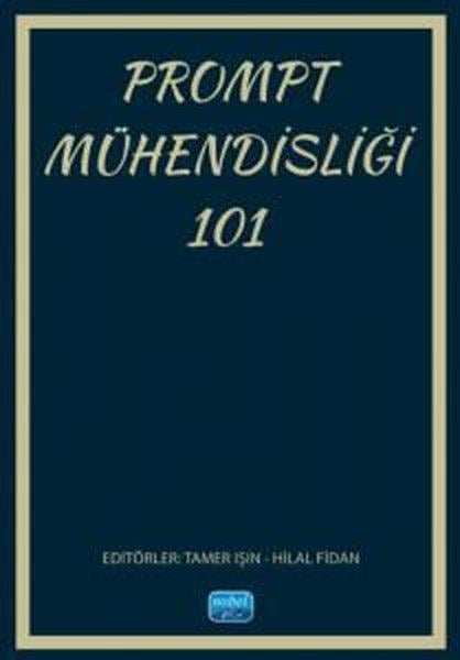 Hilal FidanEğitimPrompt Mühendisliği 101